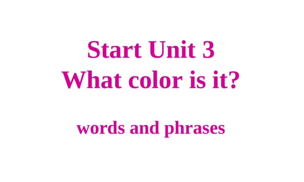 Starter Unit 3词汇教学