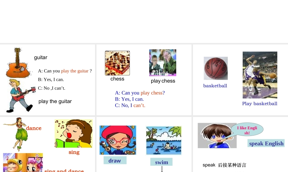 Unit 1 Can you play the guitar Period 1课件2