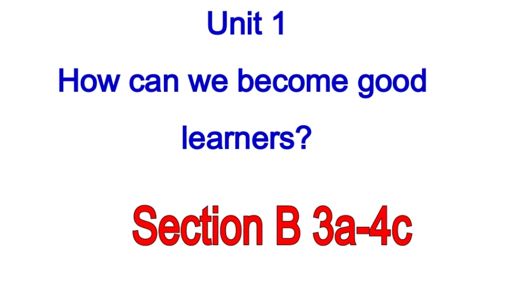 Unit 1第三课时Section A(3a-4c)