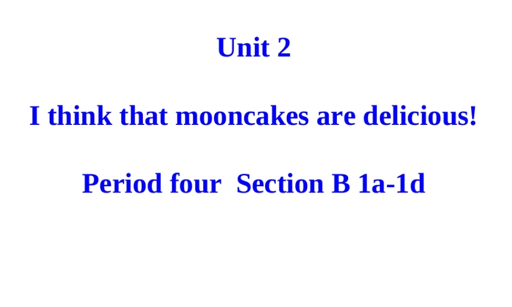 Unit 2 第4课时B1a-1d