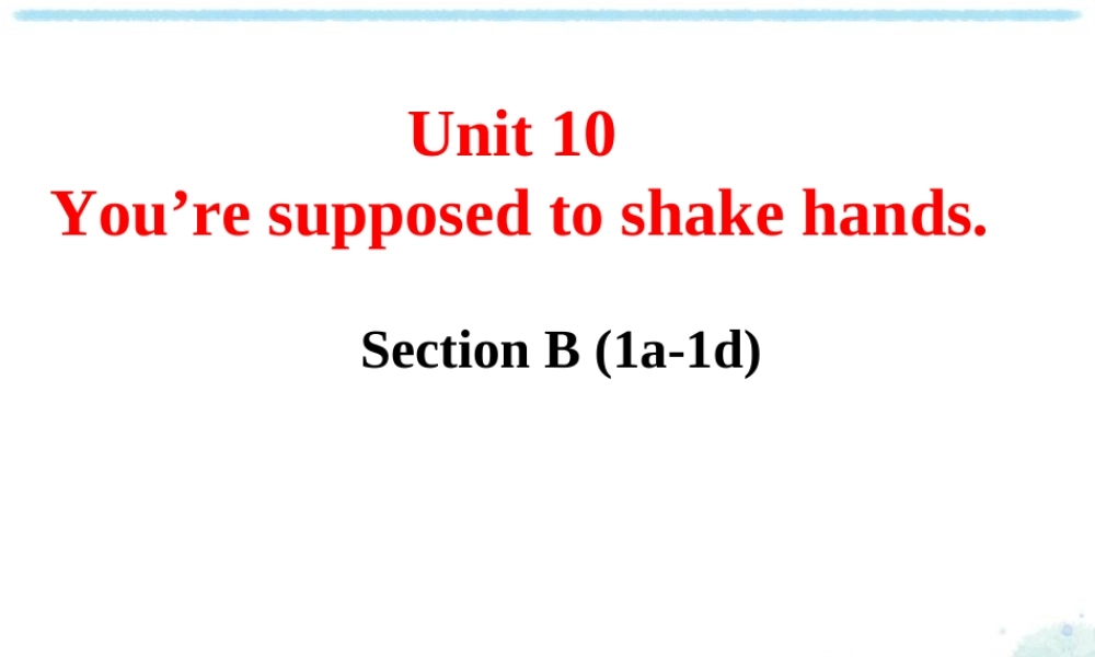 Unit 10第四课时B 1a-1d