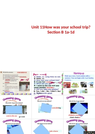 Unit 11 How was your school trip period 3课件