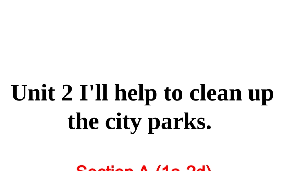 Unit 2 第一课时课件