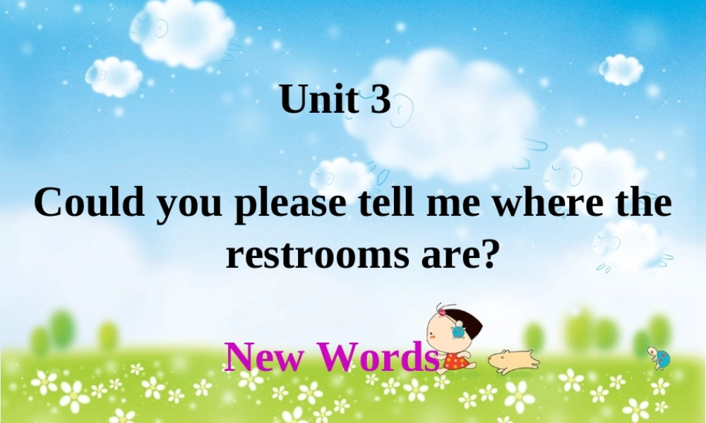 Unit 3 New Words