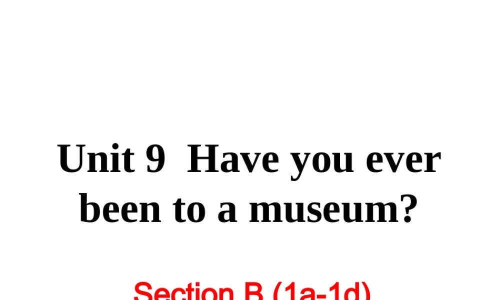 Unit 9 第三课时课件