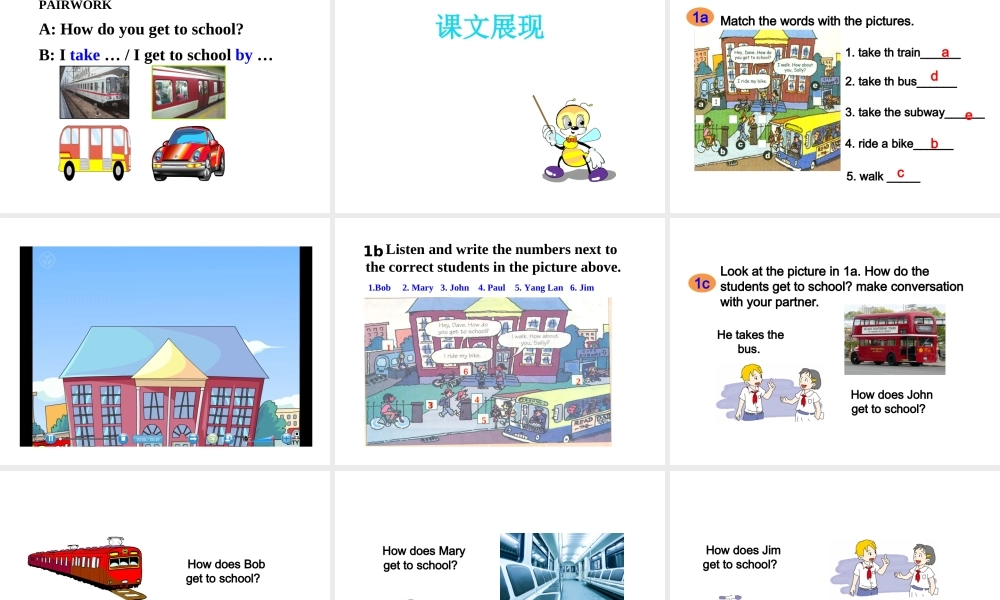 （安徽专版）春七年级英语下册 Unit 3 How do you get to school（第1课时）教学课件 （新版）人教新目标版-（新版）人教新目标版初中七年级下册英语课件