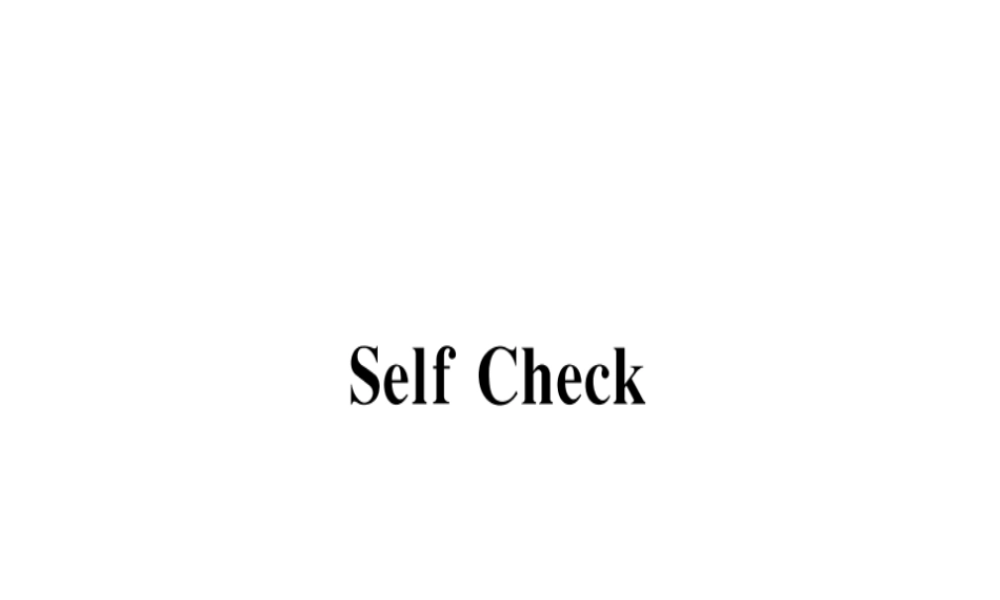 （安徽专版）秋八年级英语上册 Unit 7 Will people have robots Self Check课件 （新版）人教新目标版-（新版）人教新目标版初中八年级上册英语课件