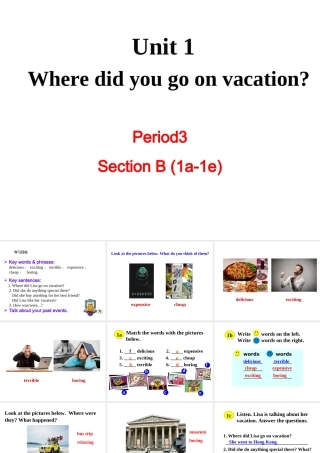 （成都专版）秋八年级英语上册 Unit 1 Where did you go on vacation Section B（1a-1e）教学课件 （新版）人教新目标版-（新版）人教新目标版初中八年级上册英语课件