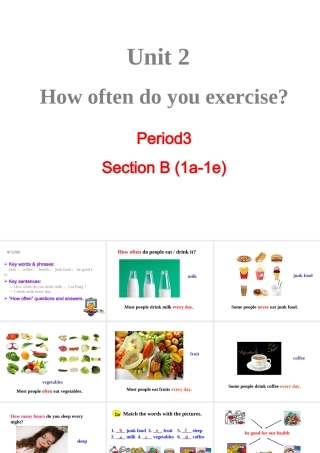 （成都专版）秋八年级英语上册 Unit 2 How often do you exercise Section B（1a-1e）教学课件 （新版）人教新目标版-（新版）人教新目标版初中八年级上册英语课件