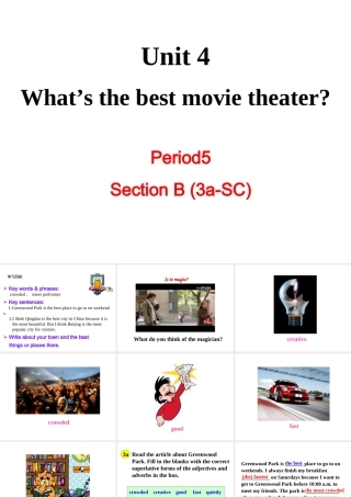 （成都专版）秋八年级英语上册 Unit 4 What’s the best movie theater Section B（3a-Self Check）教学课件 （新版）人教新目标版-（新版）人教新目标版初中八年级上册英语课件
