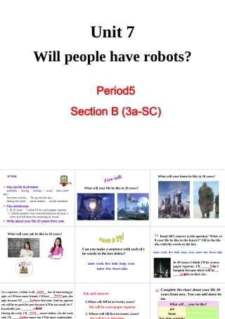 （成都专版）秋八年级英语上册 Unit 7 Will people have robots Section B（3a-Self Check）教学课件 （新版）人教新目标版-（新版）人教新目标版初中八年级上册英语课件