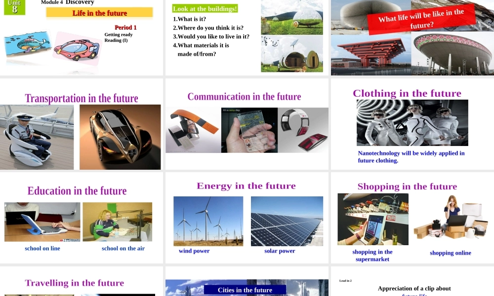 （广州沈阳通用）八年级英语下册 Module 4 Discovery Unit 8 Life in the future课件 牛津深圳版-牛津深圳版初中八年级下册英语课件