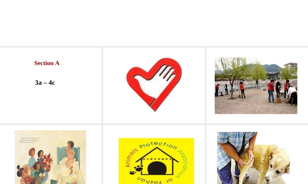 （水滴系列）八年级英语下册 Unit 2 I’ll help to clean up the city parks（第3课时）Section A（3a-4c）课件 （新版）人教新目标版-（新版）人教新目标版初中八年级下册英语课件