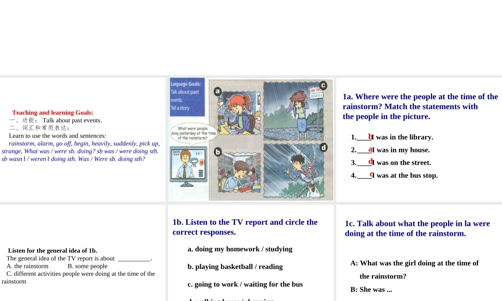 （水滴系列）八年级英语下册 Unit 5 What were you doing when the rainstorm came（第2课时）Section A（1a-2d）课件 （新版）人教新目标版-（新版）人教新目标版初中八年级下册英语课件