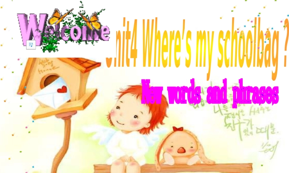 （水滴系列）七年级英语上册 Unit 4 Where’s my schoolbag（第1课时）Words and phrases课件 （新版）人教新目标版-（新版）人教新目标版初中七年级上册英语课件