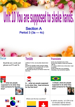 （水滴系列）九年级英语全册 Unit 10 You’re supposed to shake hands（第3课时）Section A（3a-4c）课件 （新版）人教新目标版-（新版）人教新目标版初中九年级全册英语课件