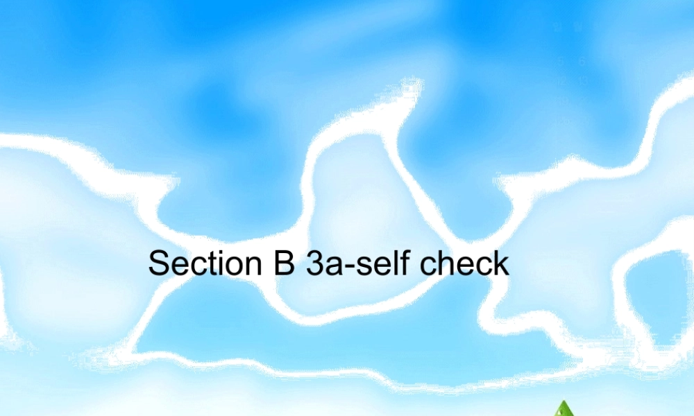 （水滴系列）七年级英语下册 Unit 12 What did you do last weekend（第6课时）Section B（3a-self check）课件 （新版）人教新目标版-（新版）人教新目标版初中七年级下册英语课件
