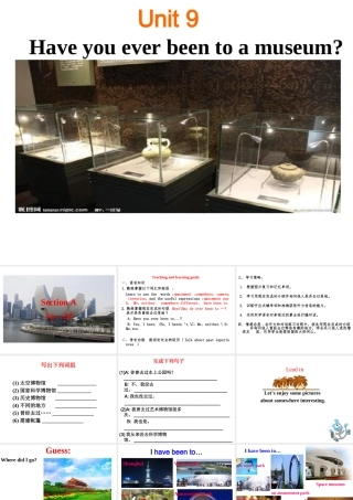 （水滴系列）八年级英语下册 Unit 9 Have you ever been to a museum（第2课时）Section A（1a-2d）课件 （新版）人教新目标版-（新版）人教新目标版初中八年级下册英语课件