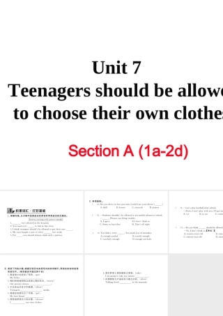 （黄冈专用）秋九年级英语全册 Unit 7 Teenagers should be allowed to choose their own clothes Section A（1a-2d）习题讲评课件 （新版）人教新目标版-（新版）人教新目标版初中九年级全册英语课件