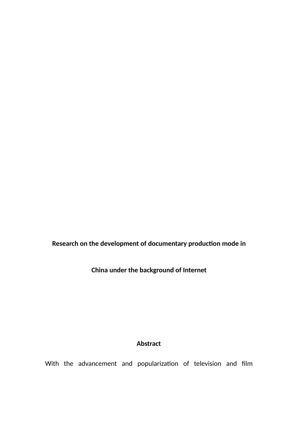 互联网背景下我国纪录片生产模式的发展研究分析   影视编导专业_第2页